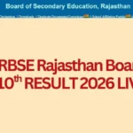 RBSE 10th Result 2026 Date and Time: Expected Release Schedule and Latest Updates